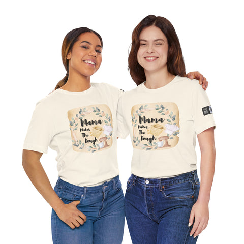 Momma Makes The Dough Short Sleeve Funny Cooking Shirt