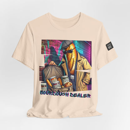 Sourdough dealer unisex tee