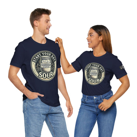 Sourdough Starter Unisex shirt, Start Your Day Sour