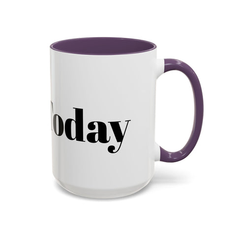 Motivational accent coffee mug with "Do It Today" design, featuring vibrant colors and sturdy handle for home and office use.