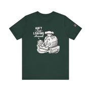 Unisex Humorous Baking Shirt, Ain't Just Loafing Around