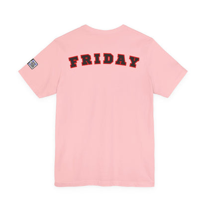 Day of the week Tee (Friday)