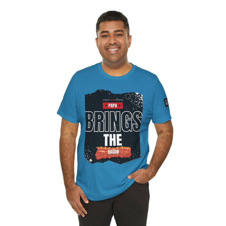 Funny Dad Joke Short Sleeve Tee, Papa Brings the Bacon