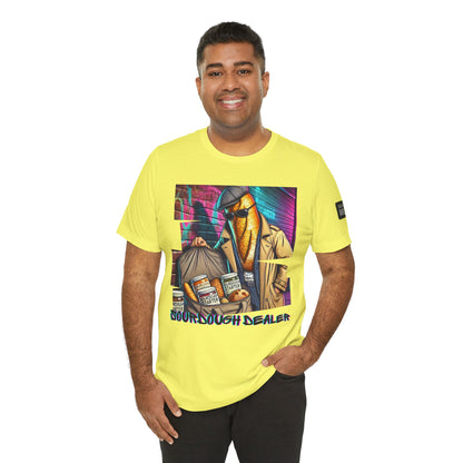 Sourdough dealer unisex tee