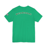 Wednesday Reminder Tee, Cute Graphic Shirt, Unisex Tee for Casual Wear, Funny Gift for Friends, Everyday Humor Tee