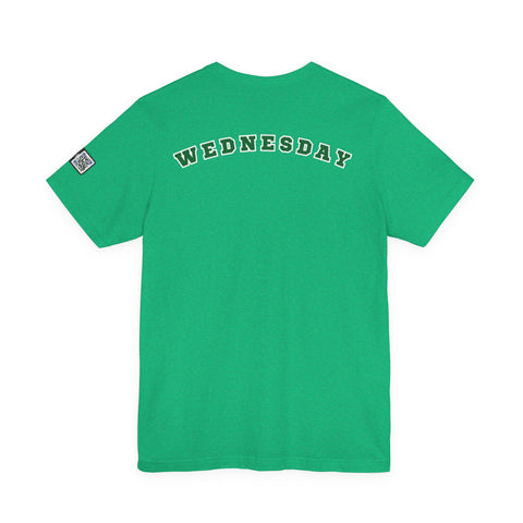 Wednesday Reminder Tee, Cute Graphic Shirt, Unisex Tee for Casual Wear, Funny Gift for Friends, Everyday Humor Tee