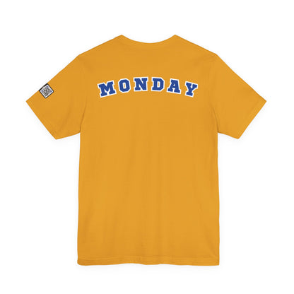 Day of the week Tee (Monday)
