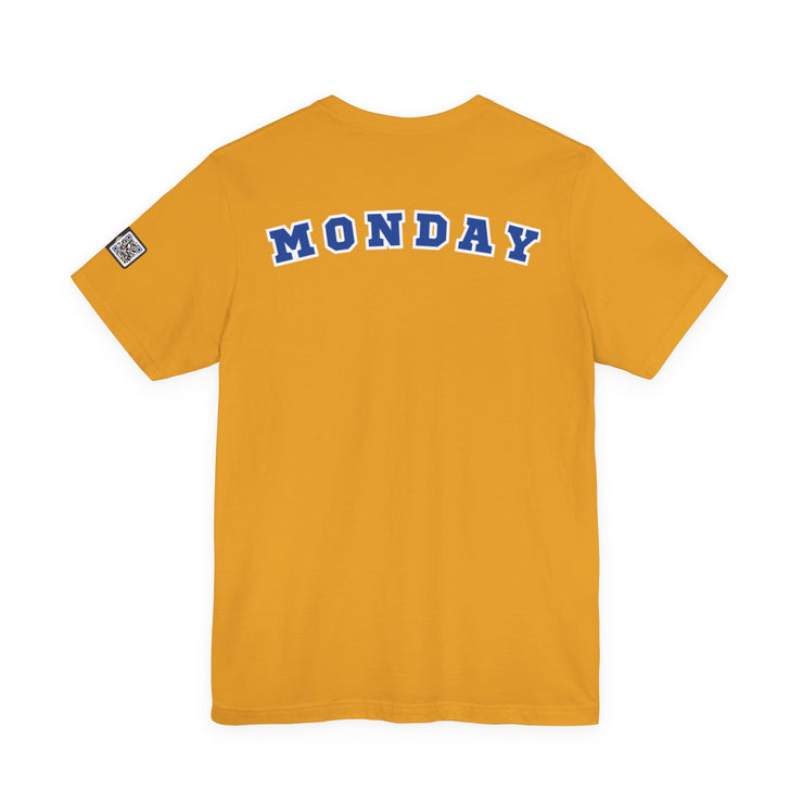 Day of the week Tee (Monday)