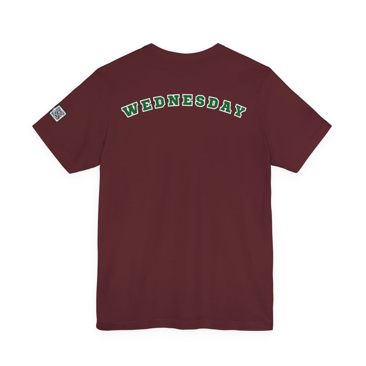 Wednesday Reminder Tee, Cute Graphic Shirt, Unisex Tee for Casual Wear, Funny Gift for Friends, Everyday Humor Tee