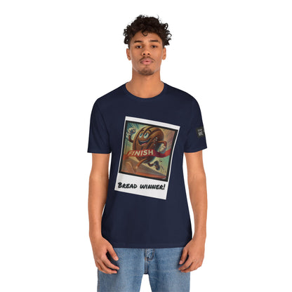 Funny Bread Winner Tee, Unisex Humor T-Shirt