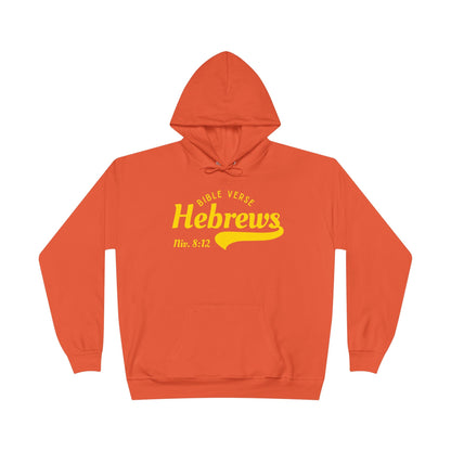 Unisex EcoSmart® pullover hoodie in orange with Hebrews 8:12 Bible verse text in yellow on front