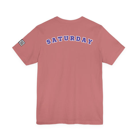 Day of the week Tee (Saturday)