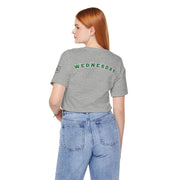 Wednesday Reminder Tee, Cute Graphic Shirt, Unisex Tee for Casual Wear, Funny Gift for Friends, Everyday Humor Tee