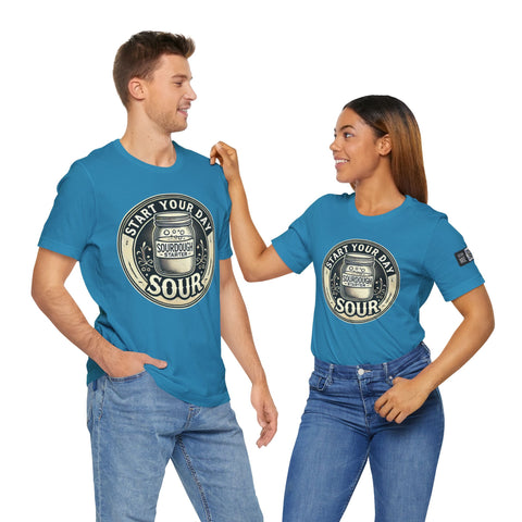 Sourdough Starter Unisex shirt, Start Your Day Sour