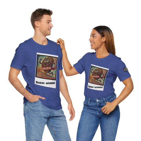 Funny Bread Winner Tee, Unisex Humor T-Shirt