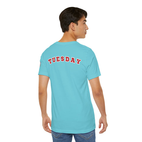 Day of the week Tee (Tuesday)