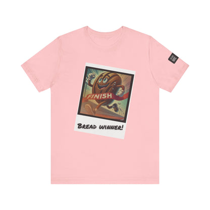 Funny Bread Winner Tee, Unisex Humor T-Shirt