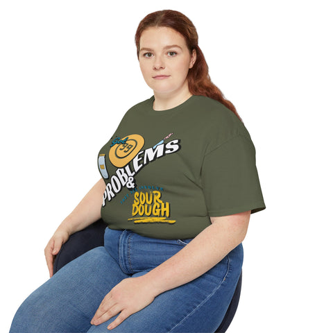 Sourdough Problems Tee, Funny Baking Shirt, Unisex Cotton T-Shirt, Culinary Gift, Baking Lover Apparel