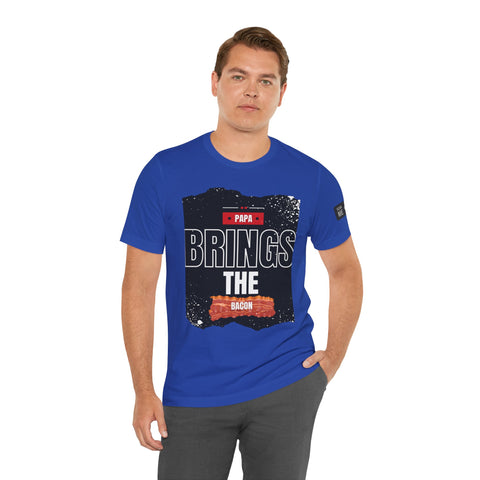 Funny Dad Joke Short Sleeve Tee, Papa Brings the Bacon