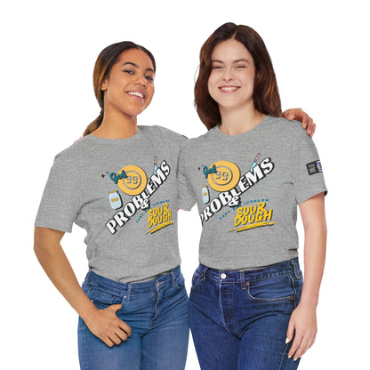 99 Sourdough Problems Fun Baking Shirt