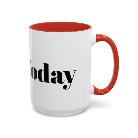 Motivational accent coffee mug with "Do It Today" design, vibrant red interior, perfect for home or office.