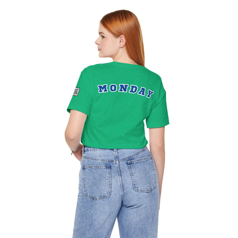 Day of the week Tee (Monday)