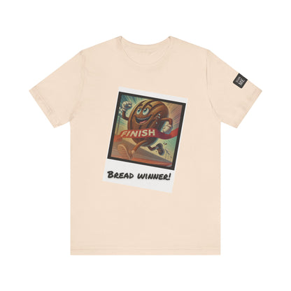 Funny Bread Winner Tee, Unisex Humor T-Shirt