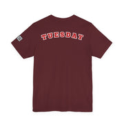 Day of the week Tee (Tuesday)