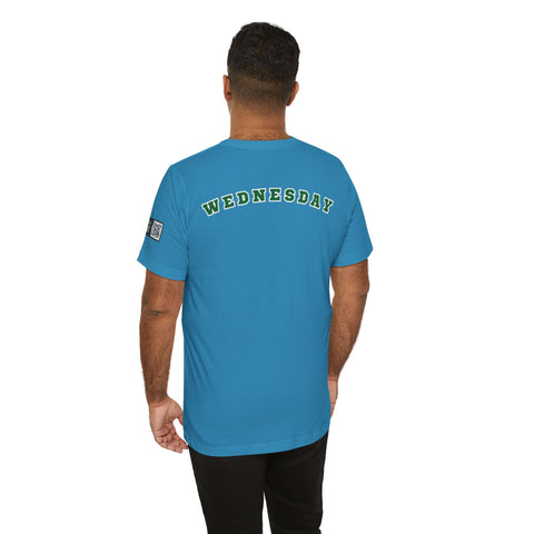 Wednesday Reminder Tee, Cute Graphic Shirt, Unisex Tee for Casual Wear, Funny Gift for Friends, Everyday Humor Tee