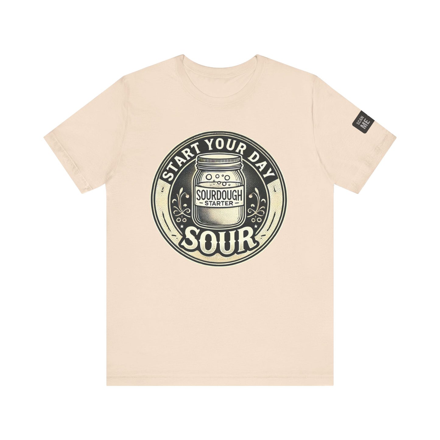 Start Your Day Sour Sourdough Starter Unisex shirt,