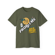 Sourdough Problems Tee, Funny Baking Shirt, Unisex Cotton T-Shirt, Culinary Gift, Baking Lover Apparel