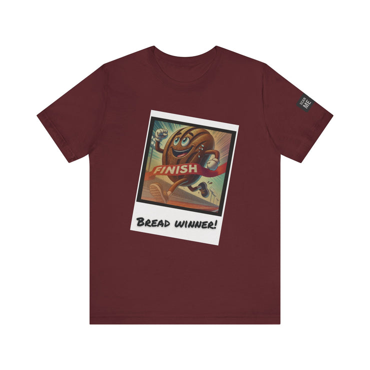 Funny Bread Winner Tee, Unisex Humor T-Shirt