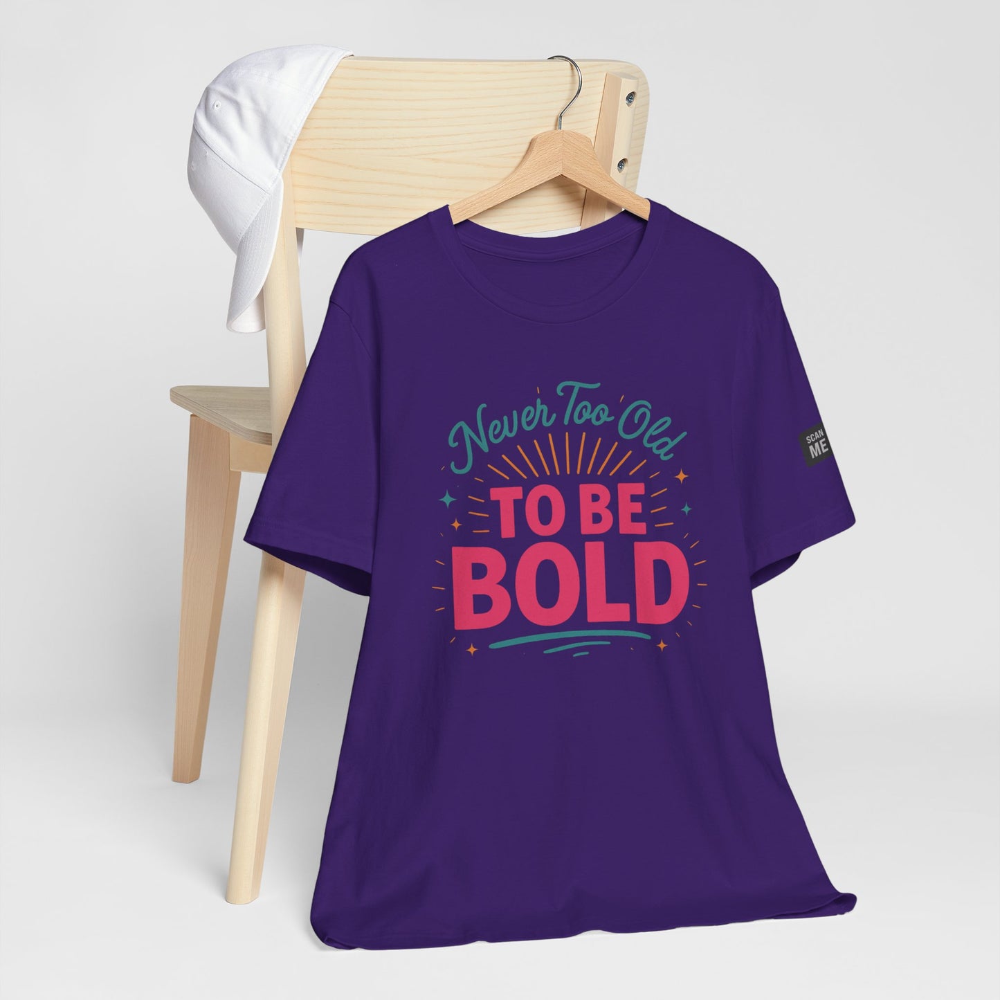 Never too old to be Bold Women's Tee
