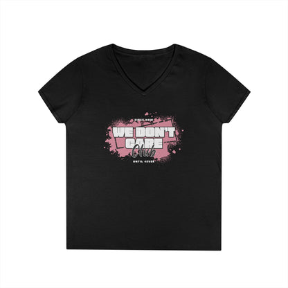 We Don't Care Club Ladies' V-Neck T-Shirt, Casual Wear, Gift for Friends, Relaxed Fit, Fun Statement Tee