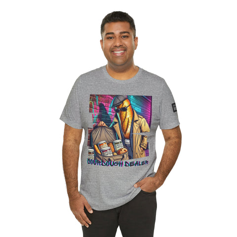 Sourdough dealer unisex tee