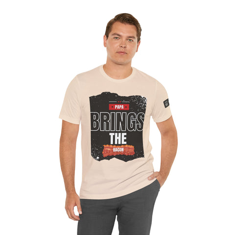 Funny Dad Joke Short Sleeve Tee, Papa Brings the Bacon
