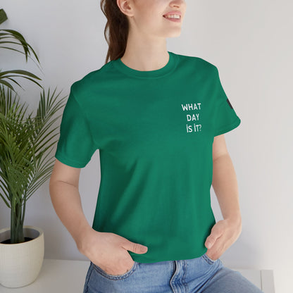 Day of the week Tee (Saturday)
