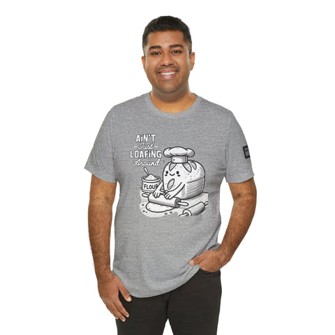 Unisex Humorous Baking Shirt, Ain&