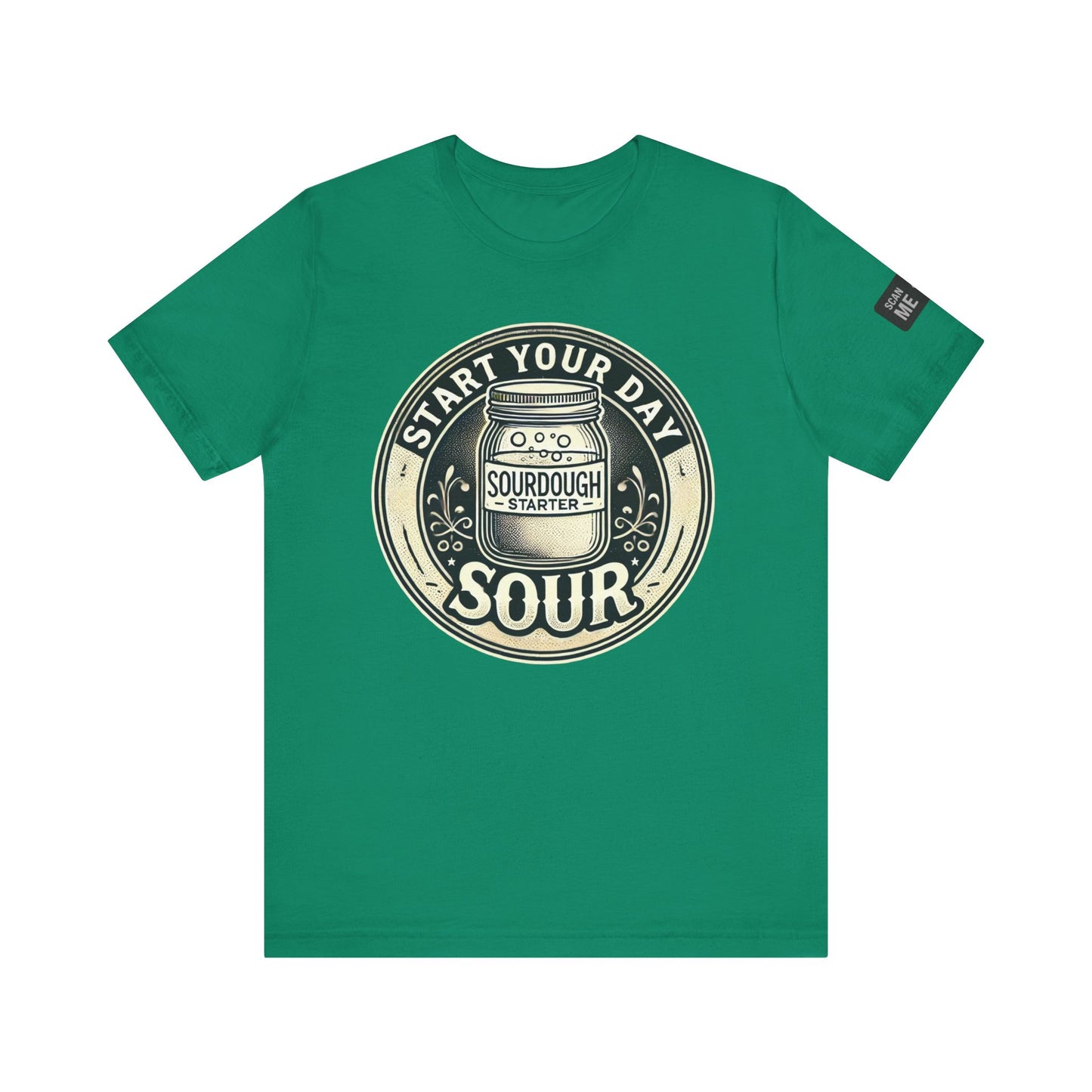 Start Your Day Sour Sourdough Starter Unisex shirt,