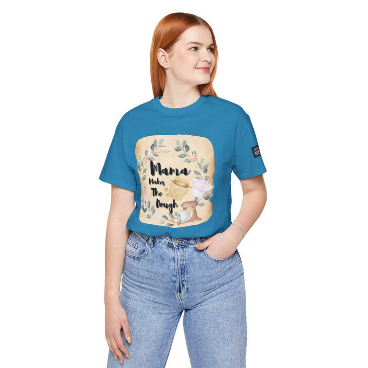 Momma Makes The Dough Short Sleeve Funny Cooking Shirt