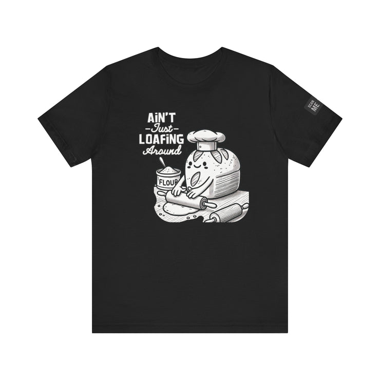 Unisex Humorous Baking Shirt, Ain&