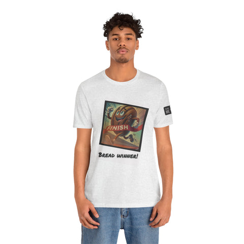 Funny Bread Winner Tee, Unisex Humor T-Shirt