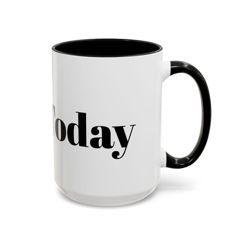Motivational Accent Coffee Mug with "Do It Today" text, ideal for home and office use.