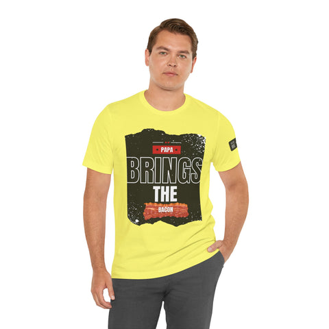 Funny Dad Joke Short Sleeve Tee, Papa Brings the Bacon