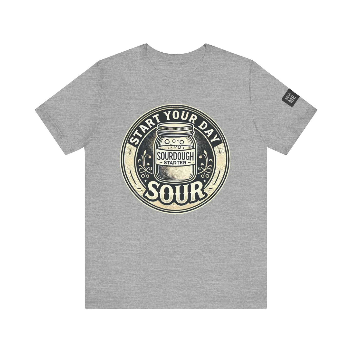 Start Your Day Sour Sourdough Starter Unisex shirt,