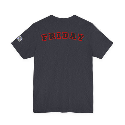 Day of the week Tee (Friday)