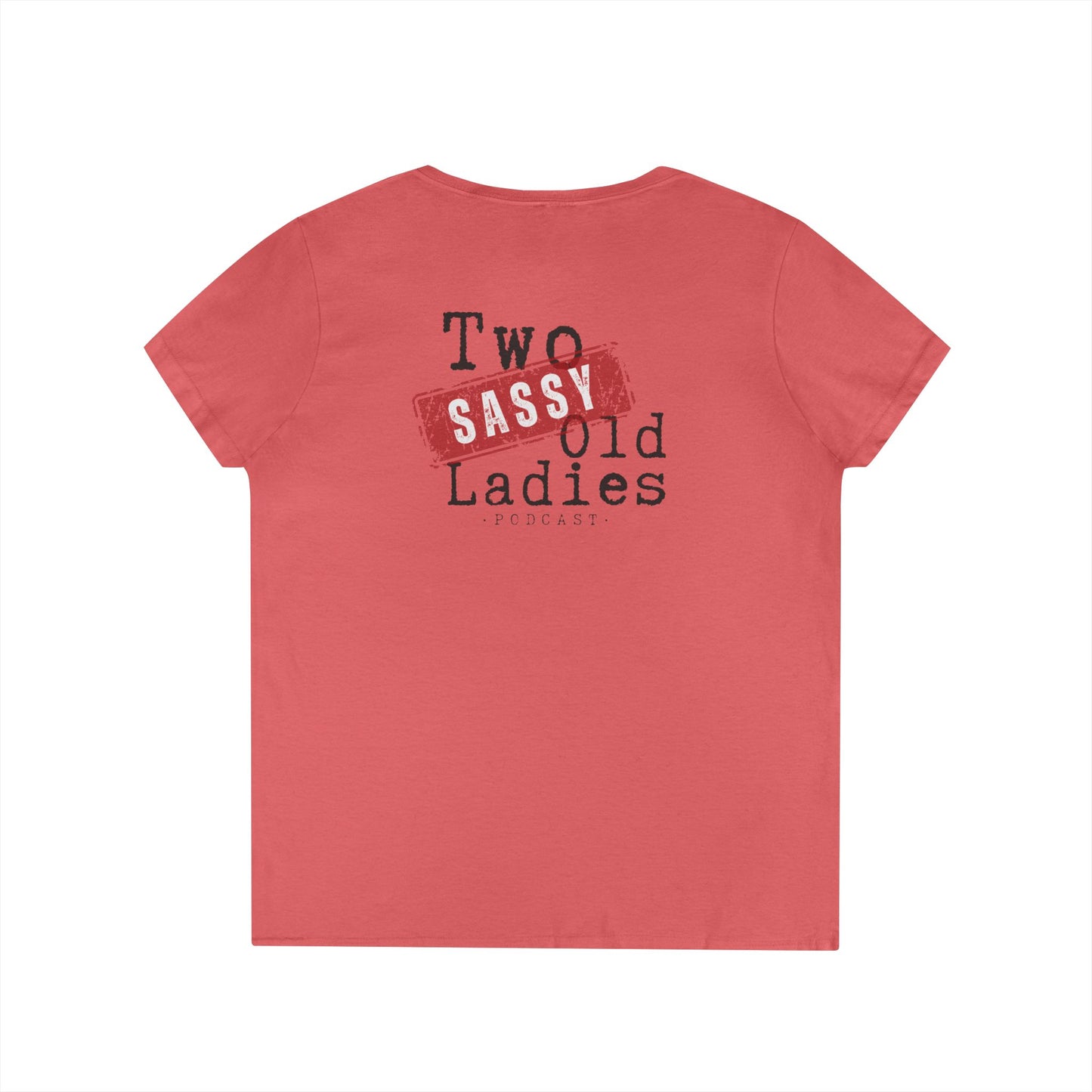 Sassy Ladies' V-Neck T-Shirt, Funny Tee, Gifts for Friends, Birthday Shirt, Retro Vibe, Mother's Day Gift