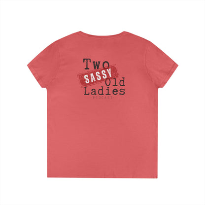 Sassy Ladies' V-Neck T-Shirt, Funny Tee, Gifts for Friends, Birthday Shirt, Retro Vibe, Mother's Day Gift