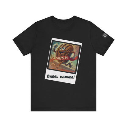 Funny Bread Winner Tee, Unisex Humor T-Shirt
