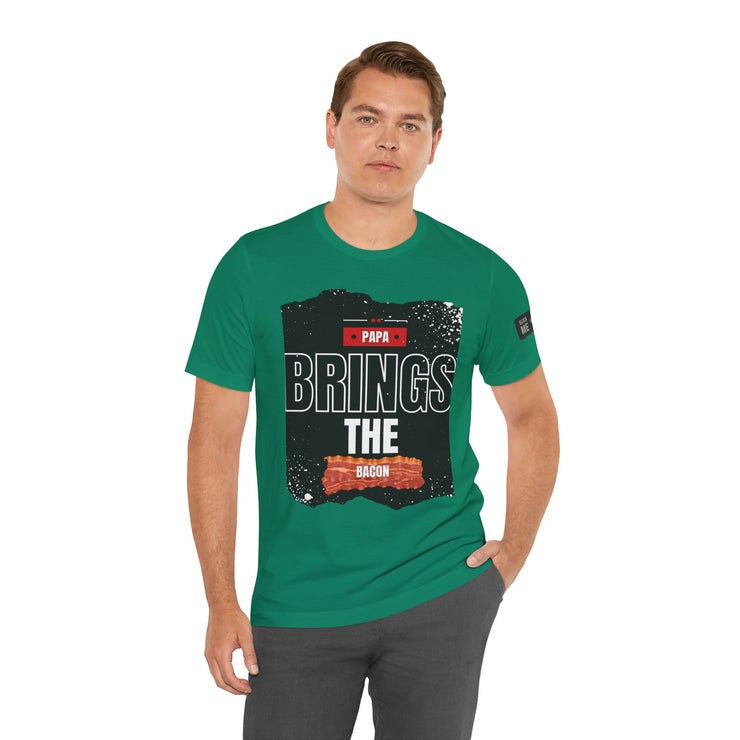 Funny Dad Joke Short Sleeve Tee, Papa Brings the Bacon